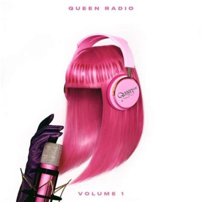 Nikki Minaj's Queen Radio Takeover Sparks Debate: Unfiltered Opinions and Queenly Reign